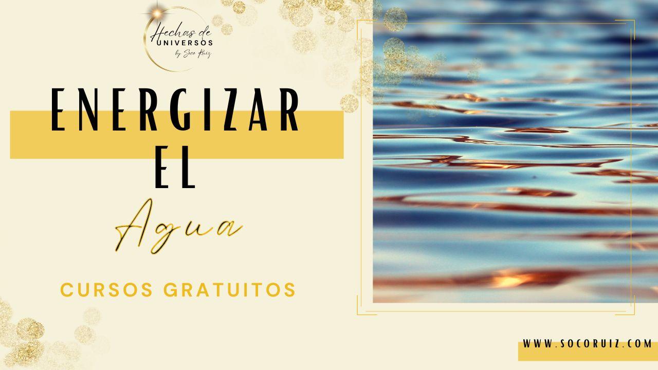 ENERGIZAR EL AGUA